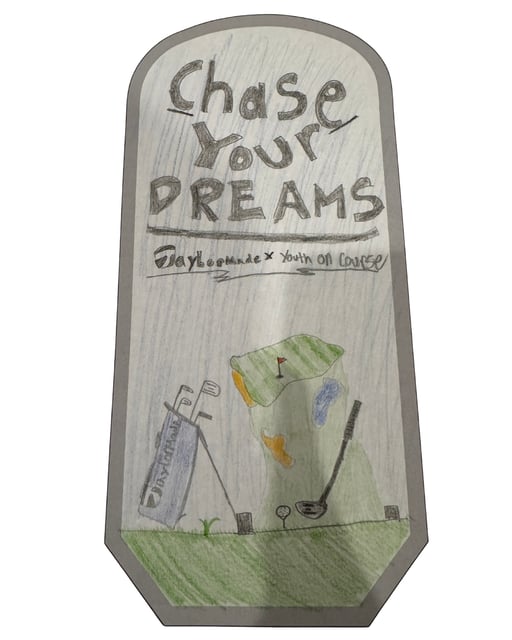 Always Chase Your Dreams